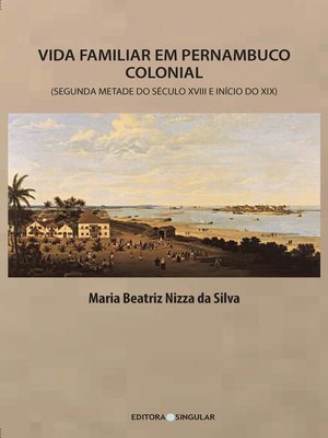 cover image of Vida familiar em Pernambuco colonial